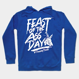 Feast of the Ass Day – January Hoodie